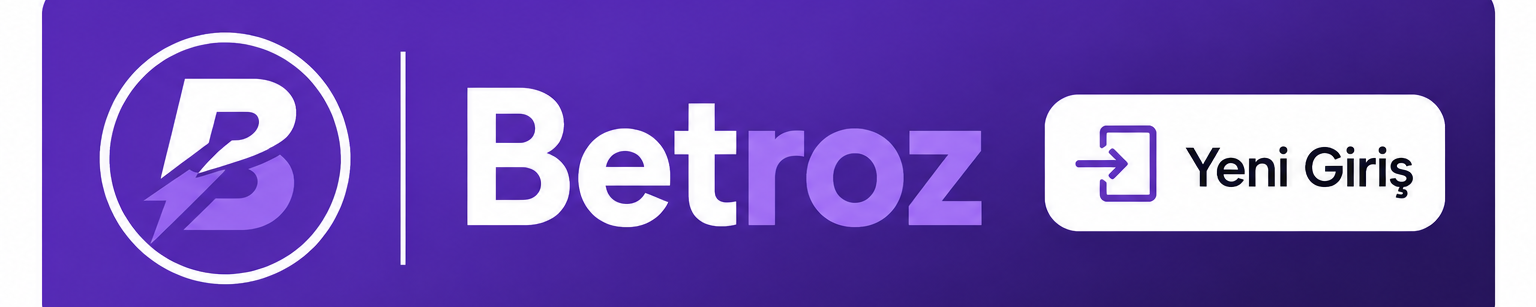 Betroz Yeni Giriş